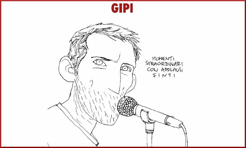 Gipi Momenti straordinari con applausi finti